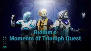 Riddim's Moments of Triumph Quest [1]