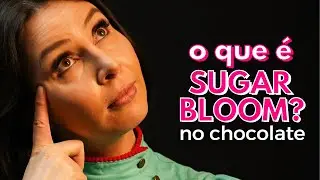 O QUE &Eacute; SUGAR BLOOM?