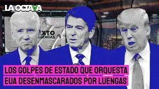 RUBÉN LUENGAS REVELA los GOLPES DE ESTADO A PAÍSES EXTRANJEROS que FINANCIA y PATROCINA EUA