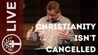 PFBC Live: Christianity Isn't Cancelled