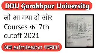 DDUGU 7th cutoff list 2021 | अब Admission पक्का | B.A. and B.Com. 7th cutoff list 2021