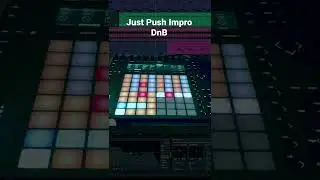 Just Ableton Push Improvisation