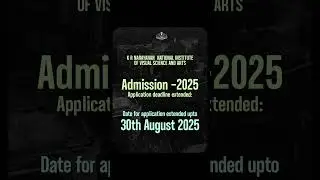 Admission 2025 | Date Extended
