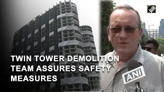 Supertech&rsquo;s twin tower demolition: Precautions taken to avoid damage to nearby buildings