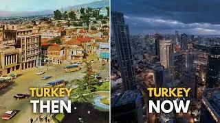 Turkey Cities Then and Now