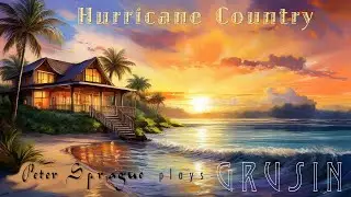 Peter Sprague Plays &ldquo;Hurricane Country&rdquo;