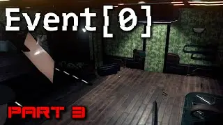 Event[0] Gameplay - Part 3 - Walkthrough (No Commentary)