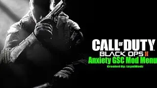 [BO2 1.19/GSC] Anxiety GSC Menu (Preview)