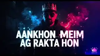 Aankhon Mein Aag Rakhta Hoon &ndash; Underground Hindi Rap | Mr. Shah | Dark Street Vibe | 2025
