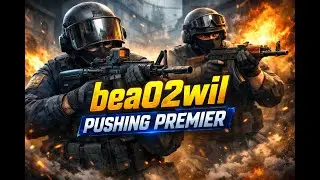 CS:2 bea02wil Pushing Premier