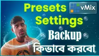 vMix Presets Settings Backup Tutorial #vmix #vmixtutorial #livestreaming #backup #settings