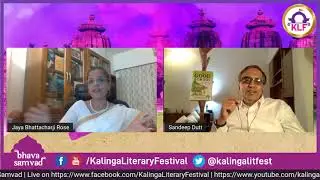 KLF Bhava Samvad  Sandeep Dutt in conversation with Jaya Bhattacharji  on his book My Good School