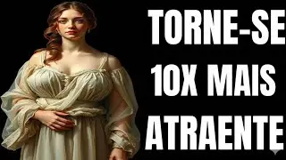 7 Stoic Habits That Make You 10X More Attractive (number 5 is FORBIDDEN to mention) - Stoicism Ev