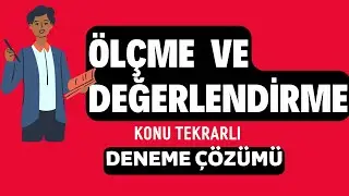 ÖLÇME VE DEĞERLENDİRME DENEME ÇÖZÜMÜ -  eğitim genel tekrar @geo-matik