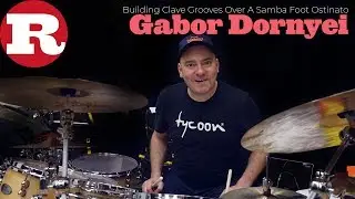Gabor Dornyei&rsquo;s  Exclusive Lesson - Killer Samba Independence