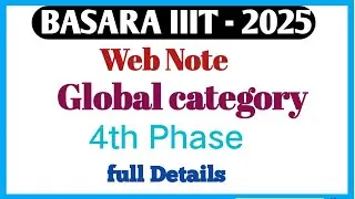 Basara iiit latest updates|basara iiit 4th Phase update|basara iiit global category latest updates 