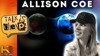Allison Coe on The Event & New Earth