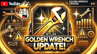 BITLIFE NEW ITEM THE GOLDEN WRENCH
