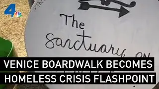 Venice Boardwalk, Once Bustling Tourist Hub, Becomes Flashpoint of LA Homeless Crisis | NBCLA