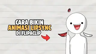 Cara Bikin Animasi Lipsync Di Flipaclip Simpel Untuk Pemula