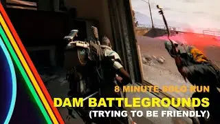 ARC RAIDERS - 8 MINUTE SOLO RUN DAM BATTLEGROUNDS