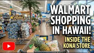 Shopping Inside Walmart - Kona, Hawaii