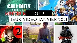 TOP 5 JEUX VID&Eacute;O ANDROID JANVIER 2021