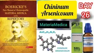 || DAY-26|| CHINININUM ARSENICOSUM ||2nd  Year MATERIA MEDICA SERIES|| BY BOERICKE'S MATERIAMEDICA||