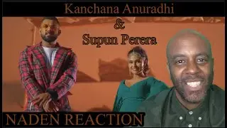 Naden - Kanchana Anuradhi & Supun Perera | Chamath Sangeeth - Official Music Video Reaction