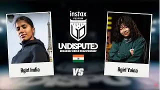 India vs Yuina | Bgirl India Finals | Undisputed India Qualifier 2025