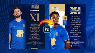 How i Redesigned this Birmingham City's Lineup poster | Photoshop | Tutorial
