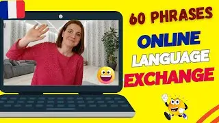 Language EXCHANGE ONLINE French PHRASES  😊💪🎉  What do you say during your French language exchange?