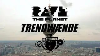 Rave The Planet 2024 Berlin Love Is Stronger - TRENDWÆNDE x Laboratorium Float / Official Aftermovie