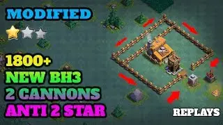 BEST BASE FOR BUILDER'S HALL 3 Modified | ANTI 2 STAR BH3 | SPEED BUILD w/ REPLAYS | CLASH OF CLANS