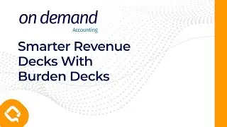On Demand Accounting: Smarter Revenue Decks With Burden Decks
