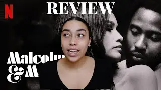 Malcolm and Marie Review: Does it Deserve the Hate?