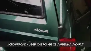JcrOffroad XJ CB Antenna Mount - Jeep Cherokee