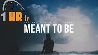 1 HOUR Arc North - Meant To Be Ft. Krista Marina (RetroVision Remix)