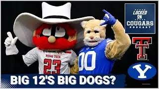 Big 12 Underdogs Turned POWERHOUSES | Can BYU & Texas Tech Sustain Momentum? Fill The Power Vacuum!
