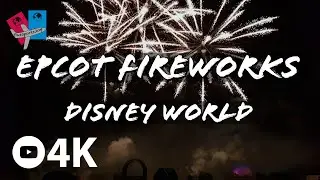 Walt Disney World - Epcot Forever Nighttime Spectacular Fireworks - USA - 4K UHD