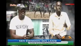 SEN EMISSION SEN LAMB Invité Grand Mbagnick Faye