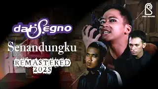 Dal Segno - Senandungku | Official Music Video | Remastered 2025