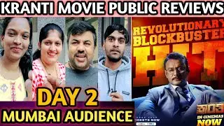 KRANTI KANNADA MOVIE PUBLIC REVIEWS ( DAY 2 ) MUMBAI AUDIENCE BLOCKBUSTER RESPONSE