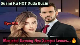 MHDB Bab.019. Malam Penuh Dengan Kemesraan