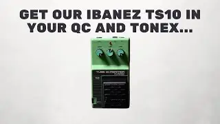Ibanez TS10 Drive Captures Demo - Quad/Nano Cortex, TONEX