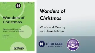 Wonders of Christmas (Unison/Two-part) - Ruth Elaine Schram