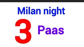 24/01/26 Milan Day open to close Milan night fix game Milan night open to close Milan Day  fix game