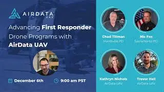 Advancing First Responder Drone Programs with AirData UAV