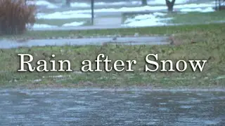 Rain after Snow