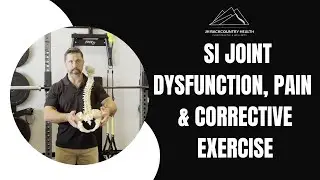 SI Joint Dysfunction, Pain & Corrective Exercise / Anchorage, Alaska Chiropractor